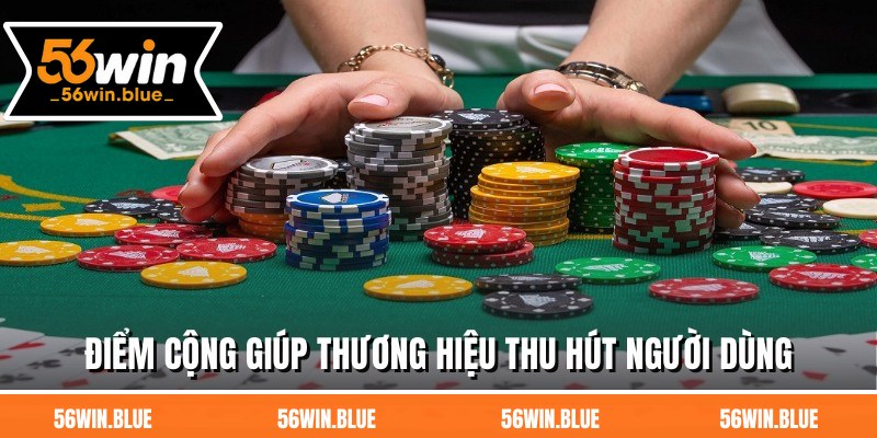 Điểm cộng giúp dịch vụ thương hiệu thu hút người dùng